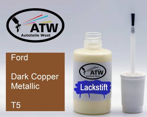 Ford, Dark Copper Metallic, T5: 20ml Lackstift, von ATW Autoteile West.